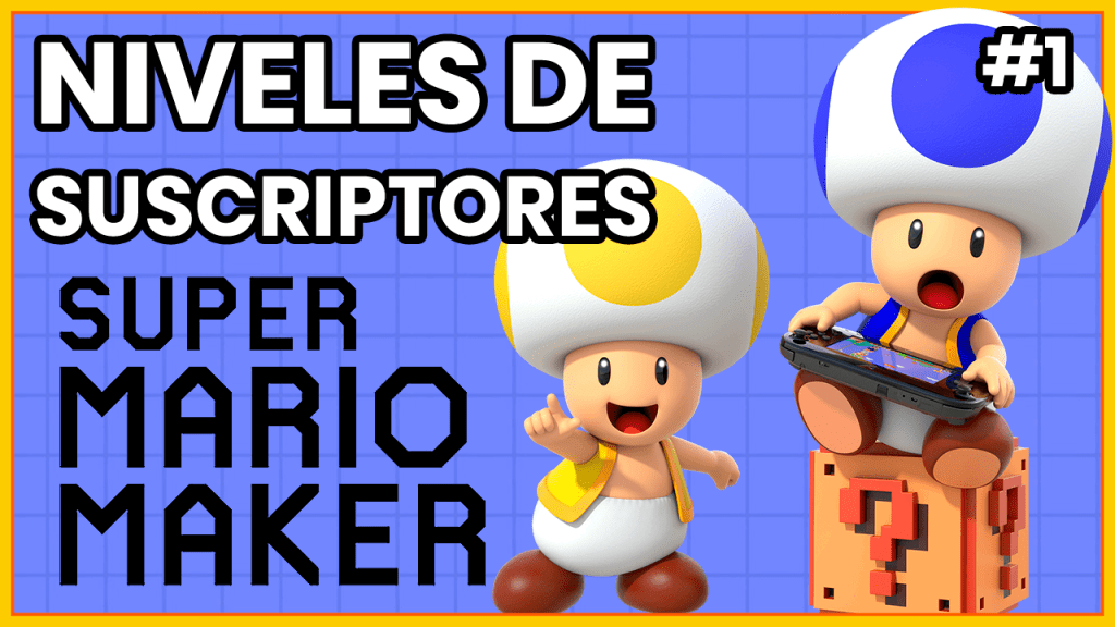 Jugando niveles de suscriptores de Super Mario Maker&nbsp;#1